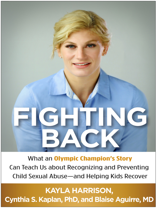 Title details for Fighting Back by Kayla Harrison - Available